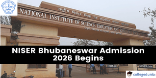 NISER  Bhubaneswar Admission 2026 Begins; Apply Now
